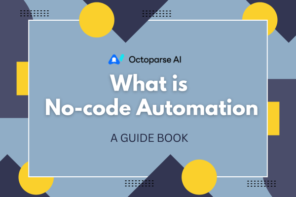 What is No-code Automation