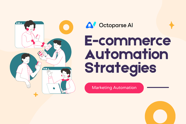 Top 6 Marketing Automation Strategies for E-commerce
